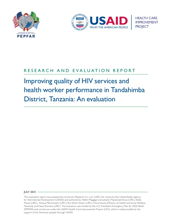 Improving quality of HIV services and health worker performance in Tandahimba District, Tanzania: An evaluation