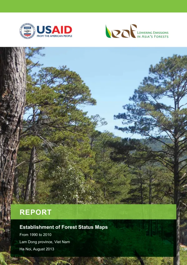 Establishment of Forest Status Maps for Lam Dong Province, Viet Nam