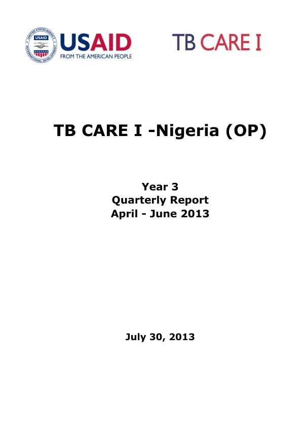TB CARE I - Nigeria (OP) Year 3 Quarterly Report April - June 2013