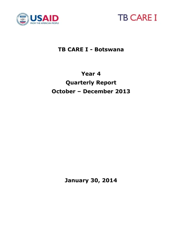TB CARE I - Botswana Year 4 Quarterly Report October – December 2013