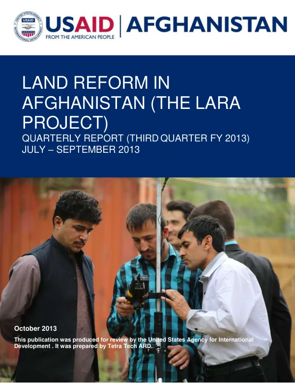 Land Reform in Afghanistan (The LARA Project) Quarterly Report (Third Quarter FY 2013)