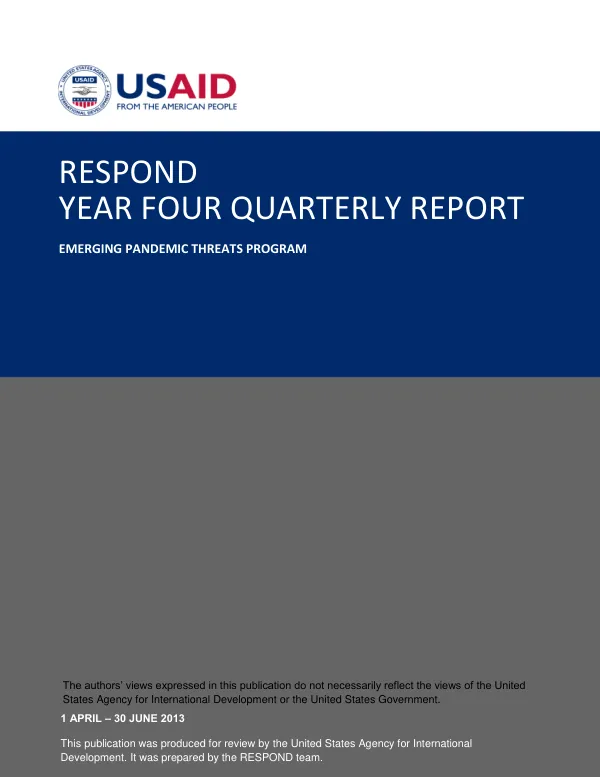 YEAR FOUR QUARTERLY REPORT: Emerging Pandemic Threats Program