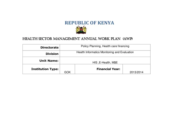 Health Sector Management Annual Work Plan – (AWP) 2013/2014