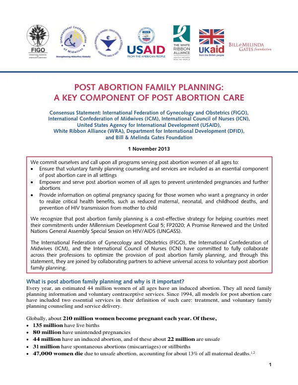 POST ABORTION FAMILY PLANNING: A KEY COMPONENT OF POST ABORTION CARE
