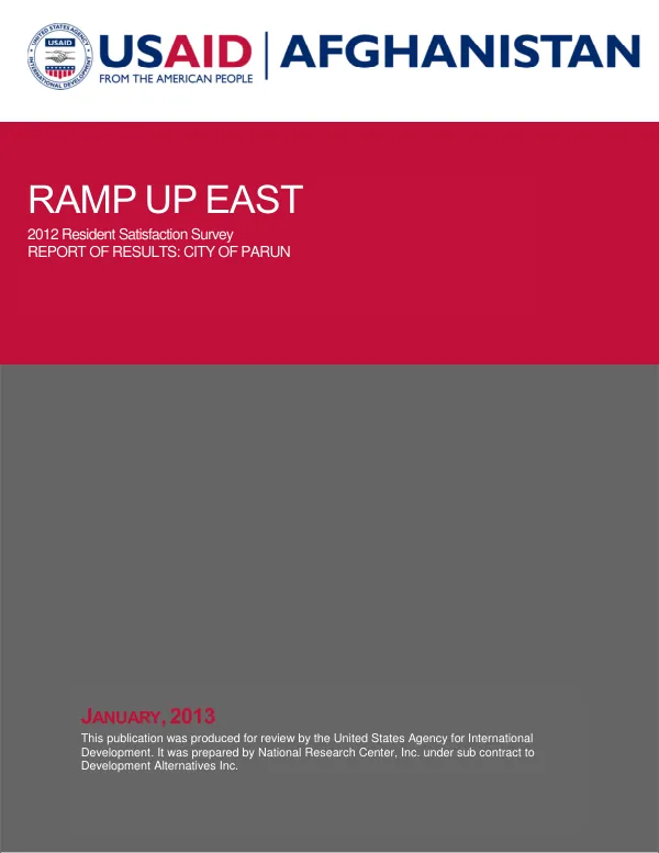 RAMP UP EAST 2012 Resident Satisfaction Survey REPORT OF RESULTS: CITY OF PARUN