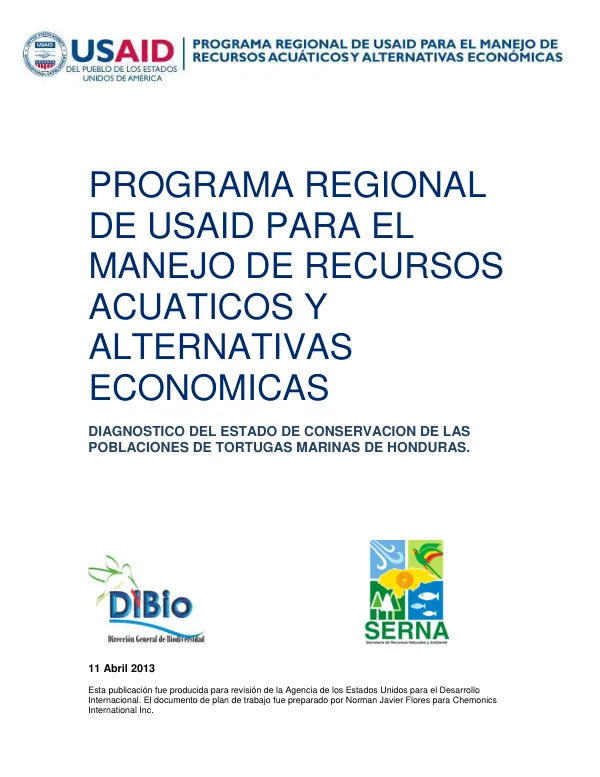 DIAGNOSTICO DEL ESTADO DE CONSERVACION DE LAS POBLACIONES DE TORTUGAS MARINAS DE HONDURAS