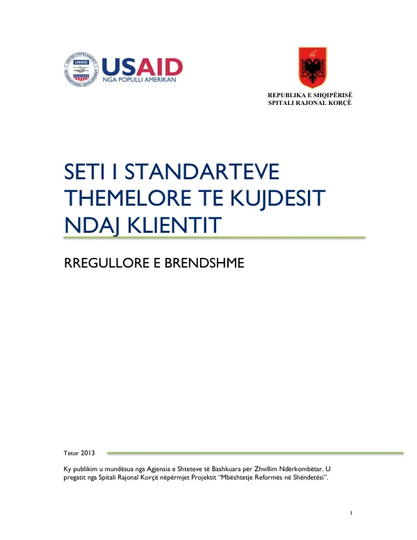 Standardet per kujdesin ndaj Pacientit - Rregullore e Brendshme e Spitalit