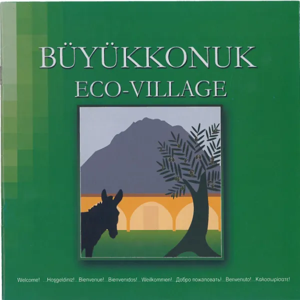 Eco-tourism in a Traditional Village: Buyukkonuk