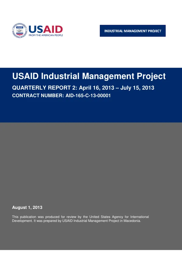Quarterly Narrative Report – April 16, 2013 – July 15, 2013