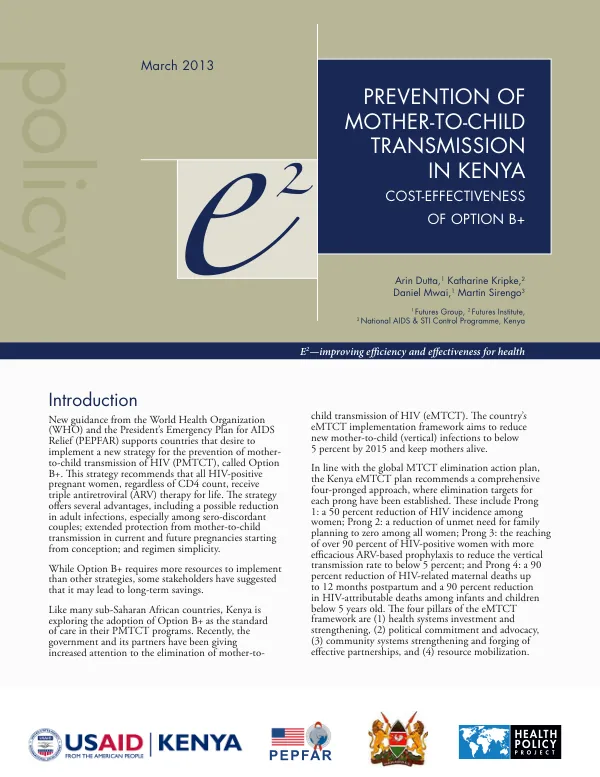 Prevention of Mother-to-Child Transmission in Kenya: Cost-Effectiveness of Option B+