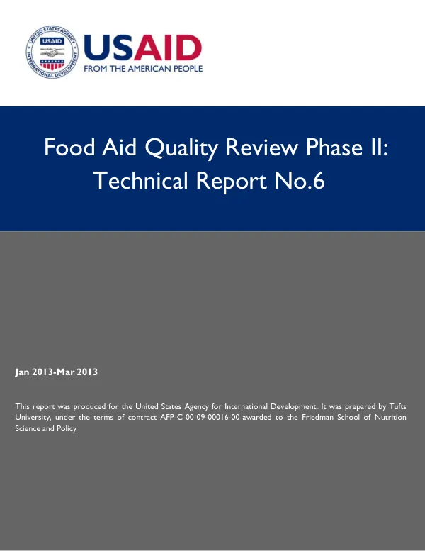 Food Aid Quality Review Phase II: Technical Report No.6