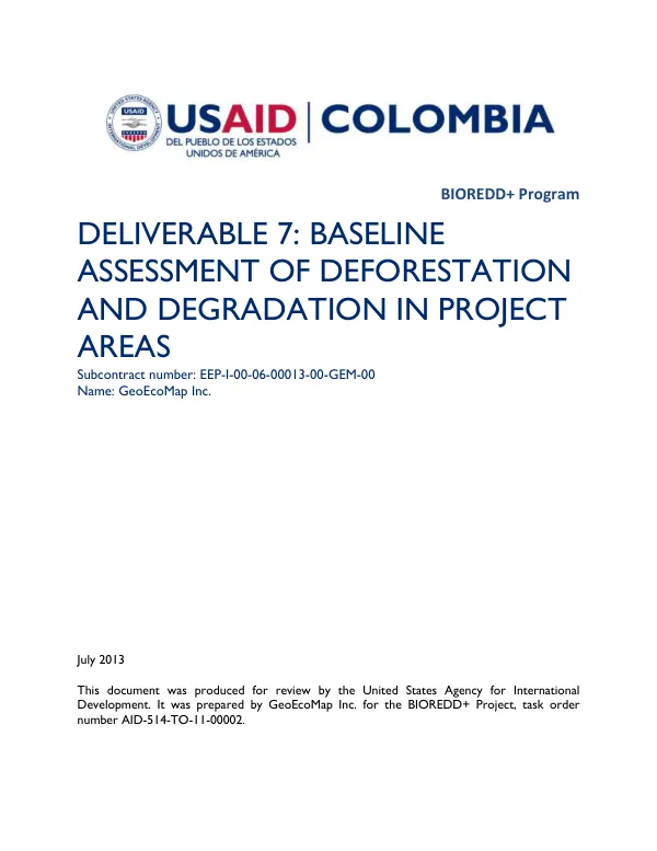 Baseline Assessment of Deforestation and Degradation in Project Areas