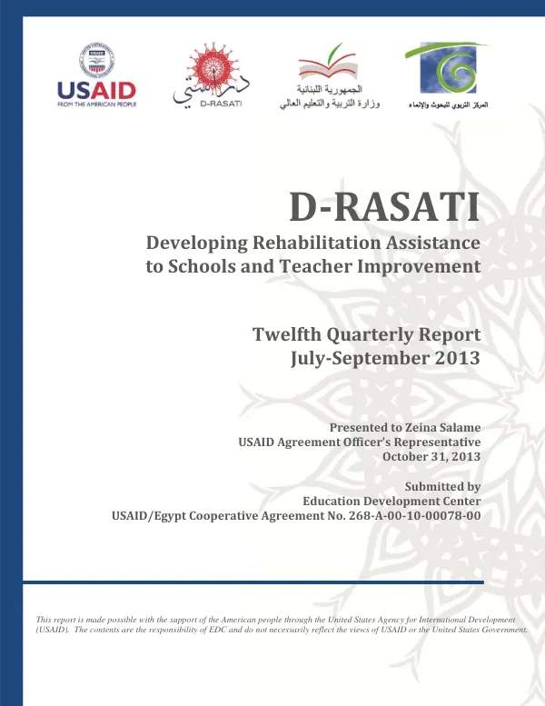 Twelfth Quarterly Report: Developing Rehabilitation Assistance to Schools and Teacher Improvement