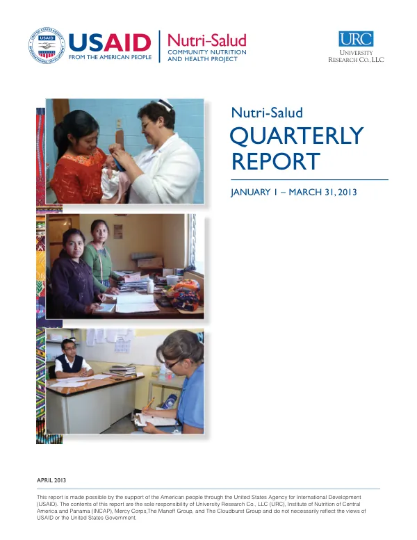 Quarterly Report: Nutri-Salud Community Nutrition and Health Project