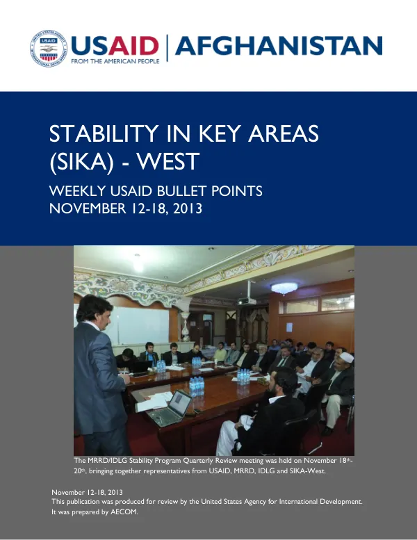 Stability in Key Areas (SIKA) –West Weekly Report, November 12-18, 2013