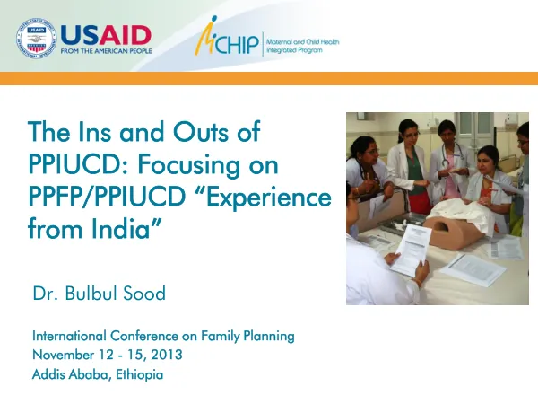 MCHIP-PSE: PPIUCD Experience from India