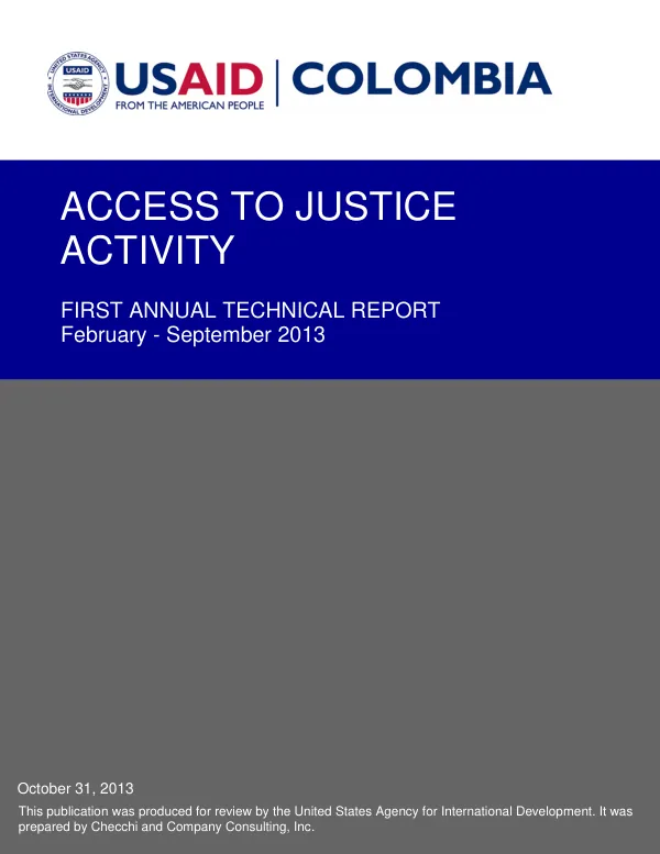 First Annual Technical Report: Access to Justice Activity