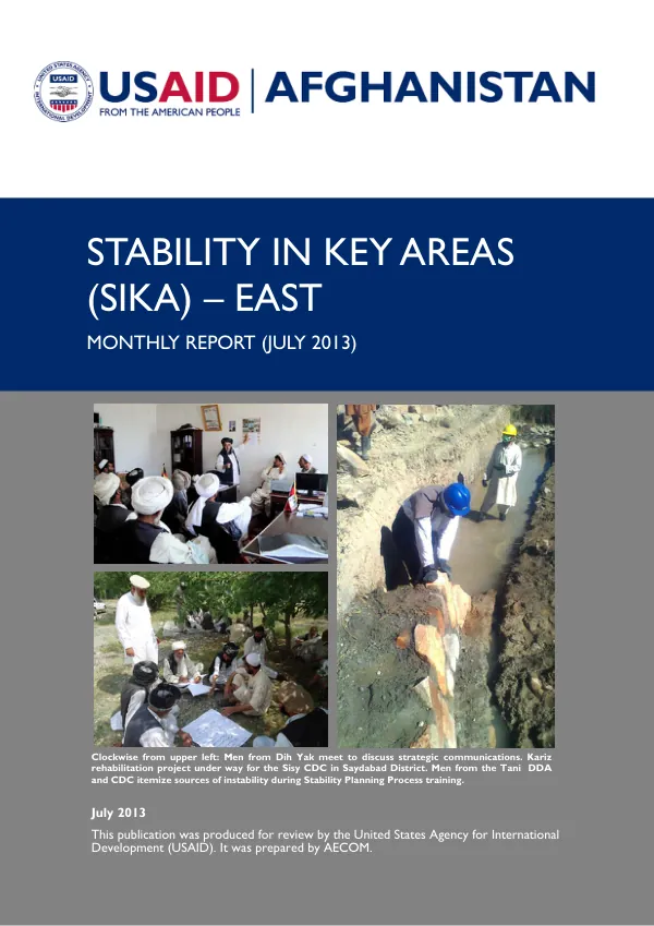 Stability in Key Areas (SIKA) - East Monthly Report (July 2013)