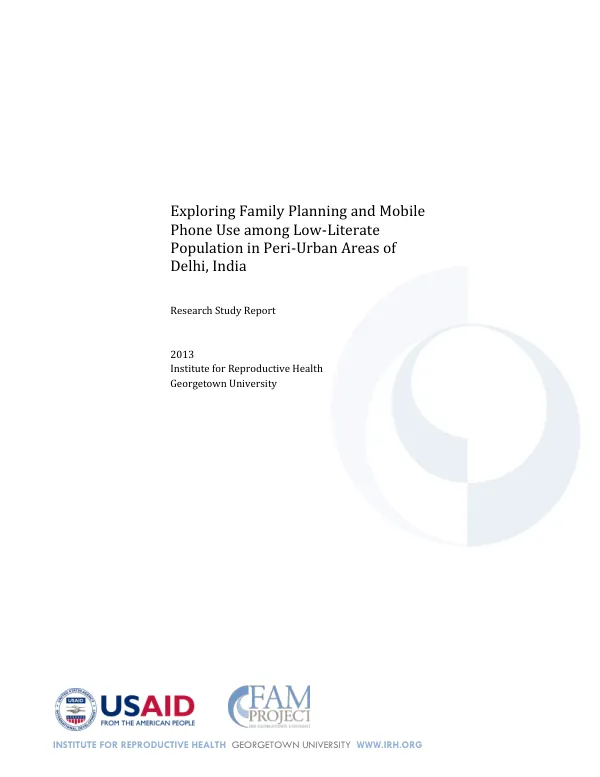 Exploring Family Planning and Mobile Phone Use among Low-Literate Population in Peri-Urban Areas of Delhi, India