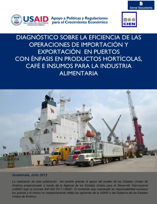 Diagnóstico sobre la eficiencia de las operaciones de importación y exportación en puertos con énfasis en productos hortícolas, café e insumos para la industria alimentaria