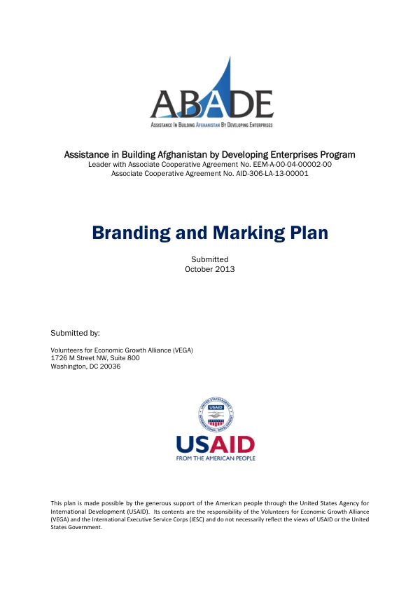 Branding and Marking Plan for the Assistance in Building Afghanistan by Developing Enterprises (ABADE) Program