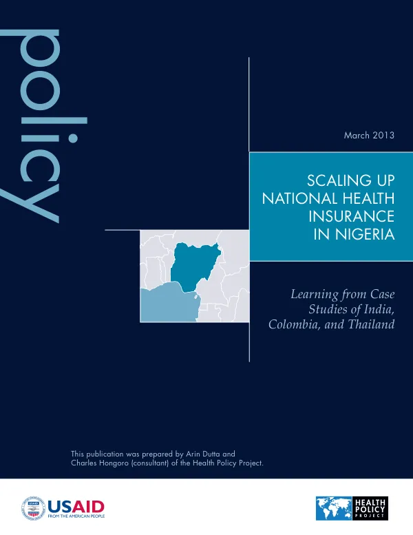 Scaling Up National Health Insurance in Nigeria: Learning from Case Studies of India, Colombia, and Thailand