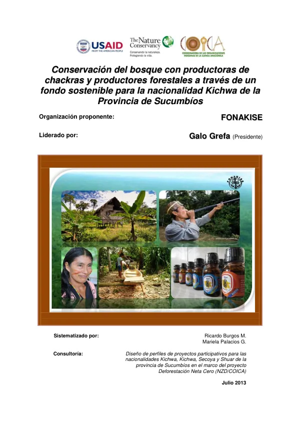 Diseño de perfiles de proyectos participativos para las nacionalidades Kichwa, Kichwa, Secoya y Shuar de la provincia de Sucumbíos en el marco del proyecto Deforestación Neta Cero (NZD/COICA)
