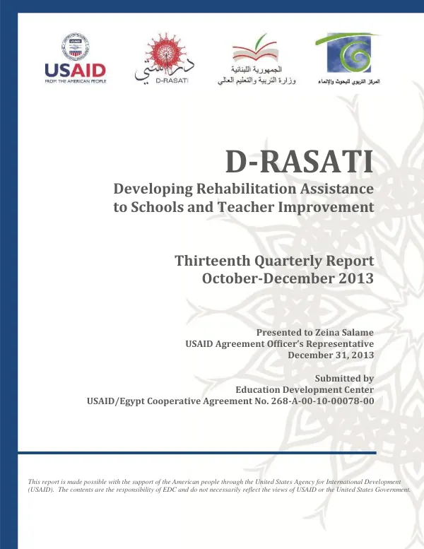 Thirteenth Quarterly Report: Developing Rehabilitation Assistance to Schools and Teacher Improvement