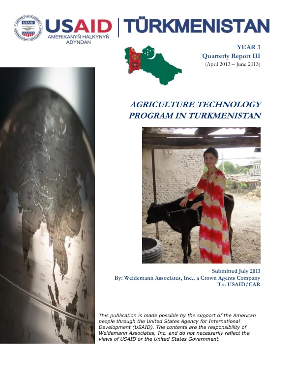 Quarterly Report III (April 2013 – June 2013) for the USAID Agriculture Technology Program in Turkmenistan