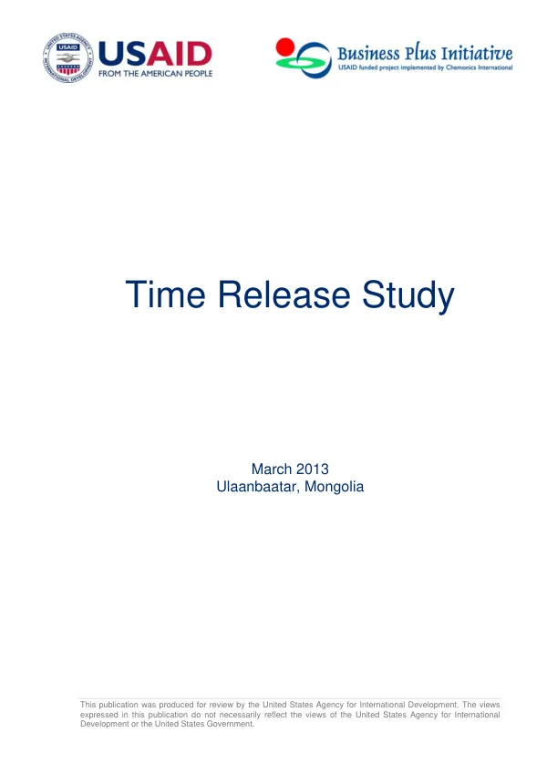 Time Release Study: Mongolia Business Plus Initiative Project (BPI)