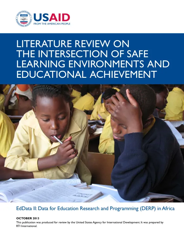 Literature Review on the Intersection of Safe Learning Environments and Educational Achievement