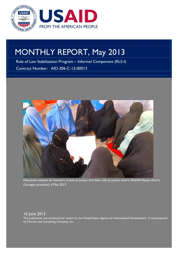 Rule of Law Stabilization Program – Informal Component: Monthly Report, May 2013