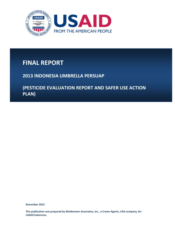 2013 Indonesia Umbrella PERSUAP (Pesticide Evaluation Report and Safer Use Action Plan)