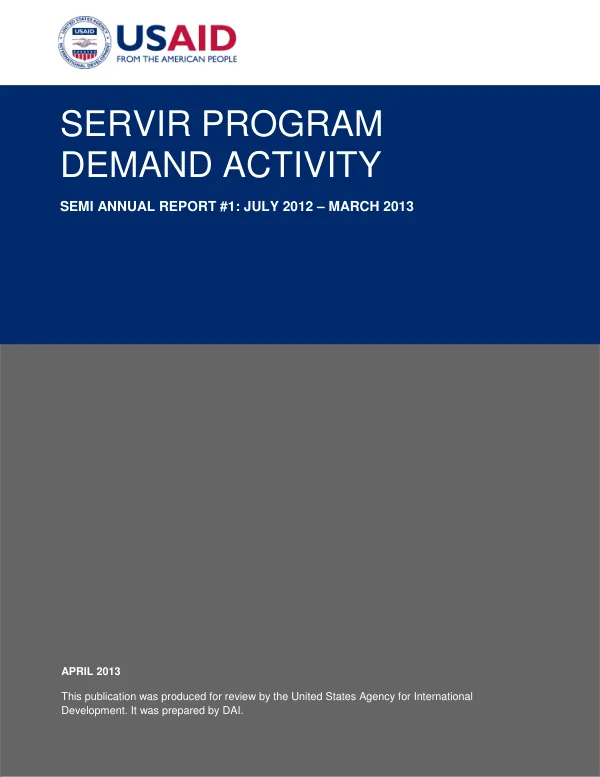Semi Annual Report #1: July 2012 – March 2013