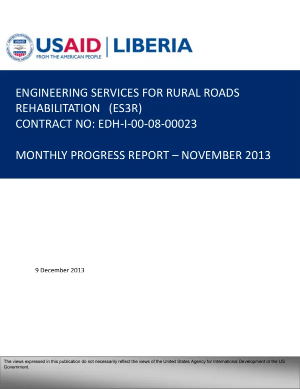 Engineering Services for Rural Roads Rehabilitation (ES3R) Monthly Progress Report – November 2013