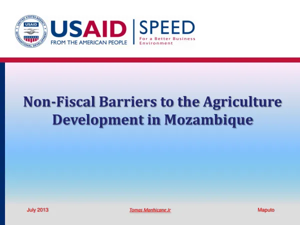 Non Fiscal Barriers to Agriculture Development in Mozambique