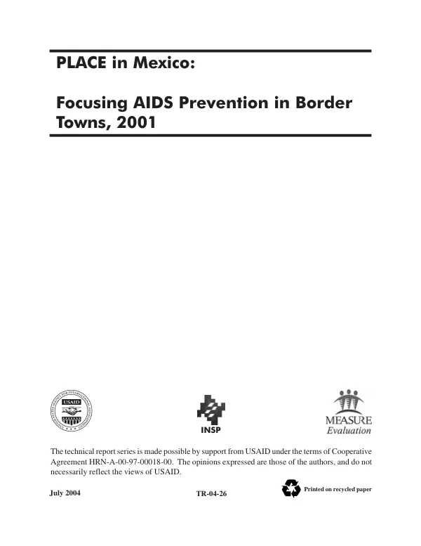 PLACE [priorities for local AIDS control efforts] in Mexico : focusing AIDS prevention in border towns, 2001