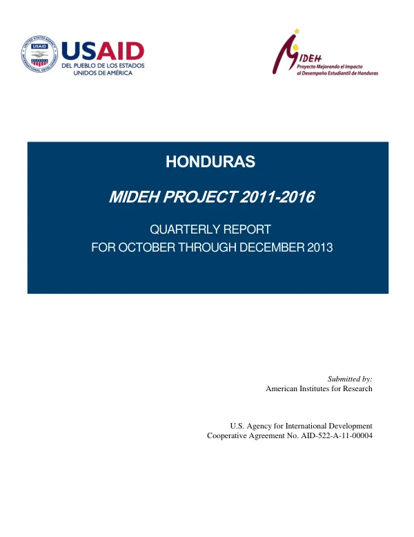 Honduras Improving Student Performance Project (MIDEH Project) Quarterly Report for October through December 2013