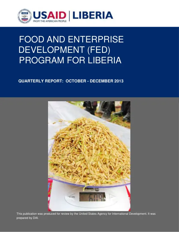 Food and Enterprise Development Program for Liberia: Quarterly Report October - December 2013