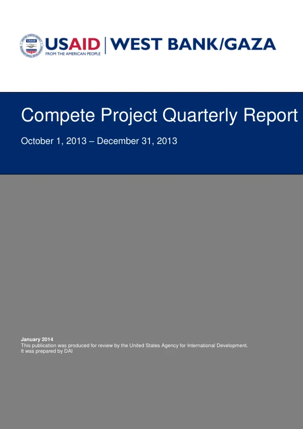 USAID COMPETE PROJECT QUARTERLY REPORT, OCTOBER 1 – DECEMBER 31 2013
