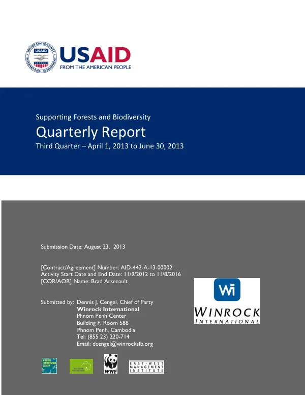 Supporting Forests and Biodiversity Project – Third Quarter Report - April 1 to June 30, 2013