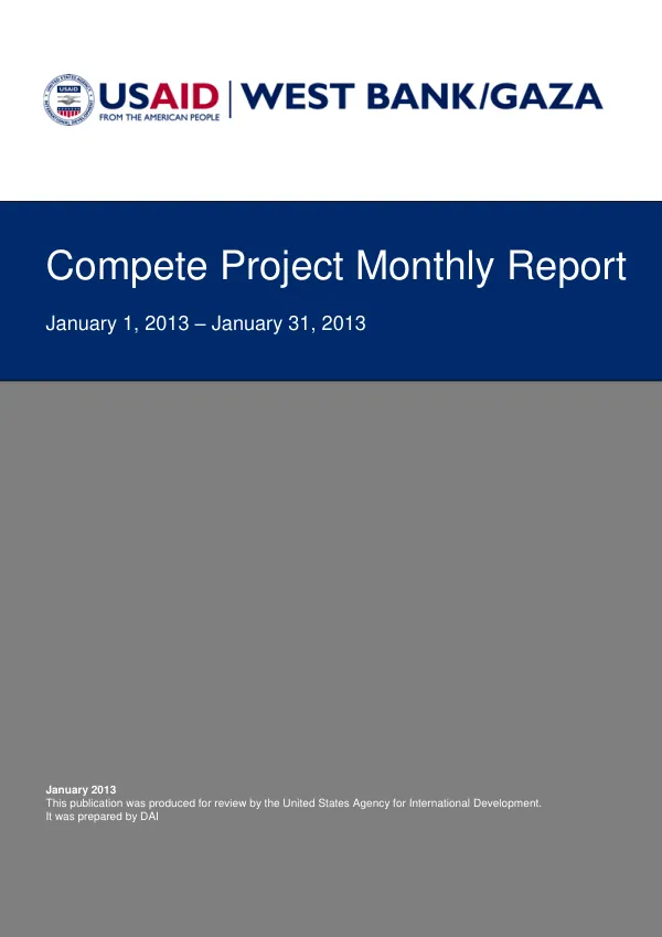 Compete Project Monthly Report January 1, 2013 – January 31, 2013