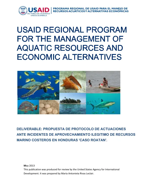 Final Report: USAID Regional Program for the Management of Aquatic Resources and Economic Alternatives in Honduras