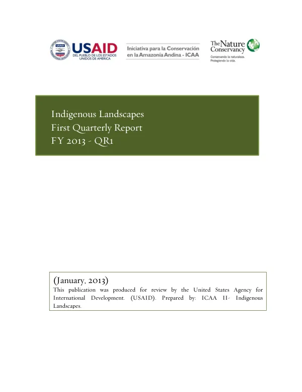 Indigenous Landscapes First Quarterly Report FY 2013
