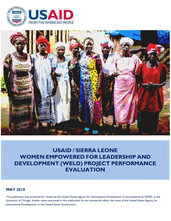 USAID/Sierra Leone women empowered for leadershipand development (WELD) project performance evaluation