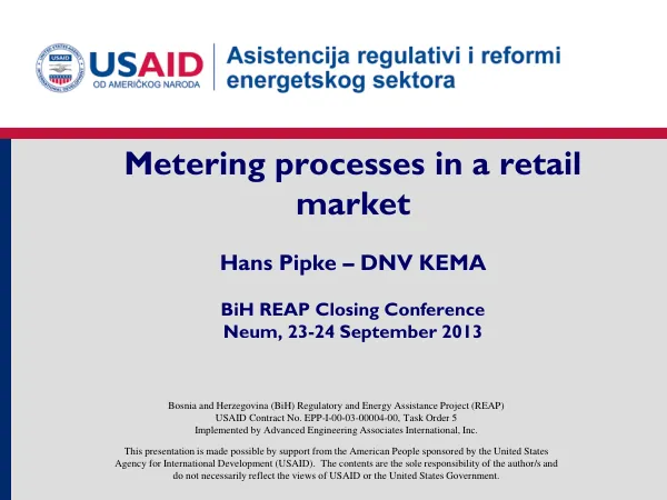 Metering processes in a retail market