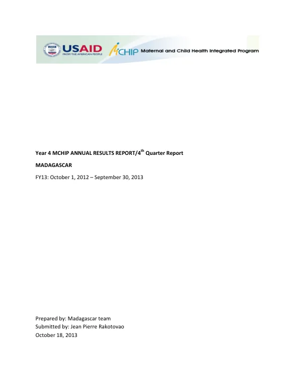 Year 4 MCHIP ANNUAL RESULTS REPORT/4th Quarter Report MCHIP- Madagascar Annual Report (Oct. 1, 2012-Sep. 30, 2013)