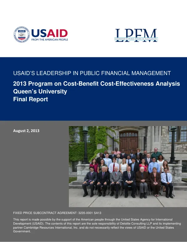 USAID’s Leadership in Public Financial Management 2013 Program on Cost-Benefit Cost-Effectiveness Analysis Final Report