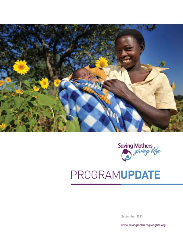 Saving Mothers Giving Life Program Update: September 2013