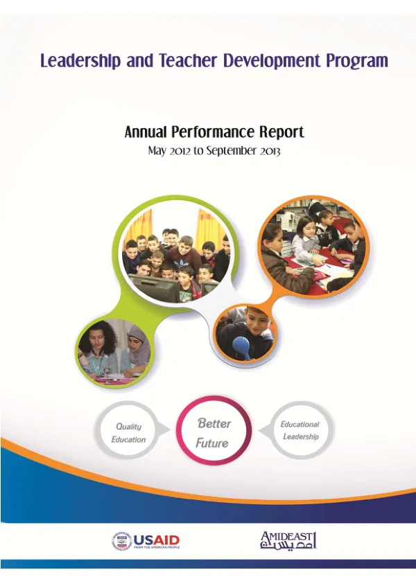 Leadership and Teacher Development Program Annual Performance Report May 2012 to September 2013